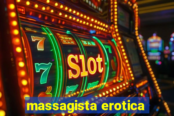 massagista erotica